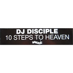 DJ Disciple - 10 Steps To Heaven