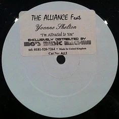 The Alliance Feat. Yvonne Shelton - I'm Attracted To You