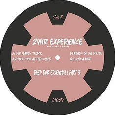 24hr Experience - Deep Dub Essentials Part 3
