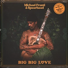 Michael Franti & Spearhead - Big Big Love Clear Highlighter Yellow Vinyl Edition