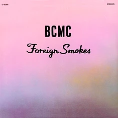 Bcmc - Foreign Smokes