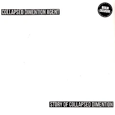 Collapsed Dimention Agent - Story Of Collapsed Dimention