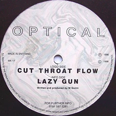 Optical - Cut Throat Flow / Lazy Gun