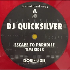 DJ Quicksilver - Escape To Paradise / Timerider