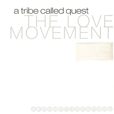 A Tribe Called Quest - The Love Movement Black Vinyl Edition