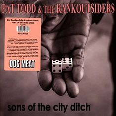 Pat Todd & The Rankoutsiders - Sons Of The City Ditch