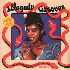 V.A. - Wagadu Grooves - The Hypnotic Sound Of Camara 1987-2016
