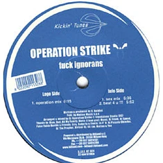 Operation Strike - Fuck Ignorans