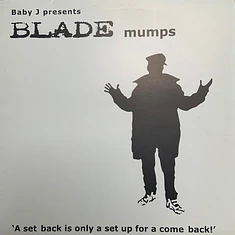 Baby J Presents Blade - Mumps