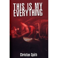 Christian Späth - This Is My Everything