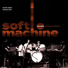 Soft Machine - Facelift France And Holland