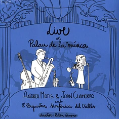 Andrea Motis & Joan Chamorro - Live At Palau De La Musica