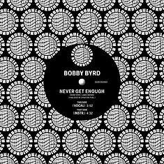 Bobby Byrd - Never Get Enough Black Vinyl Edition