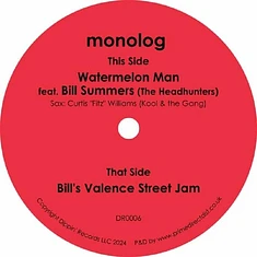 Monolog Feat. Bill Summers - Watermelon Man