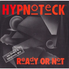 Hypnoteck - Ready Or Not