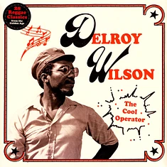 Delroy Wilson - The Cool Operator Limited