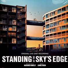 Original Cast Of Standing At The Skys Edge - Standing At The Skys Edge: A New Musical (Songs By Richard Hawley)