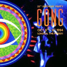 Gong - 25th Birthday Party Clear Vinyl Edition