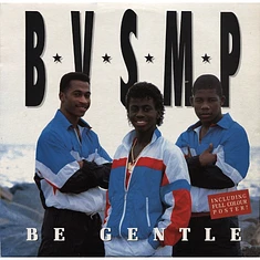 B.V.S.M.P. - Be Gentle (European Club Mix)