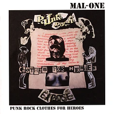 Mal-One - Punk Rock Clothes For Heroes