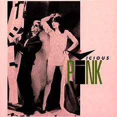 Vicious Pink - Unexpected Coke Bottle Green Vinyl Edition