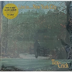 Tex Crick - Live in... New York City