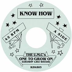 The U.M.C's - One To Grow On