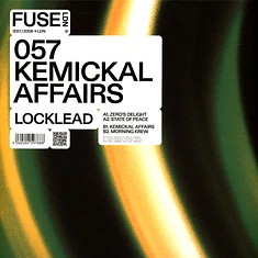 Locklead - Kemickal Affairs EP