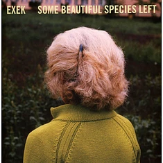 Exek - Some Beautiful Species Left