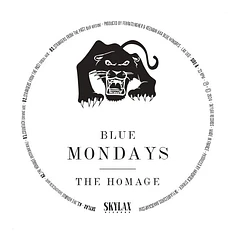Blue Mondays - The Homage