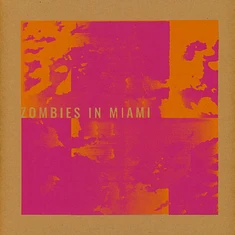 Zombies In Miami - Gpi Ep Pink Vinyl Edition