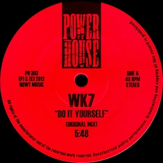 WK7 / Head High - Do It Yourself (Original Mix) / Rave (Dirt Mix)