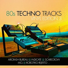 V.A. - 80s Techno Tracks Edition 3