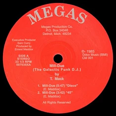 T. Mack - Mill-Due (The Galactic Funk D.J.)