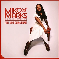 Miko Marks - Feel Like Going Home Red Vinyl Edition