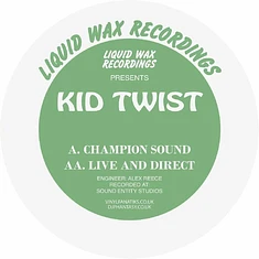 Kid Twist - Champion Sound