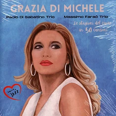Grazia Di Michele - Le Stagioni Del Cuore In 50 Canzoni