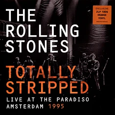 The Rolling Stones - Totally Stripped (Live At The Paradiso Amsterdam 1995)