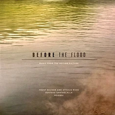 Trent Reznor & Atticus Ross, Gustavo Santaolalla, Mogwai - OST Before The Flood