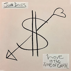 John Davis - Love In The Time Of Capital Green Smoke Vinyl Edition