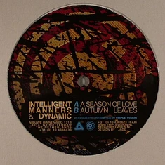 Intelligent Manners & Dynamic - A Season Of Love / Autumn Leaves