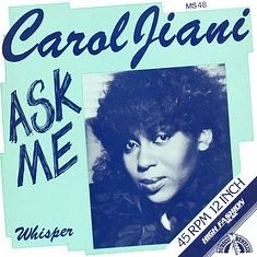 Carol Jiani - Ask Me / Whisper