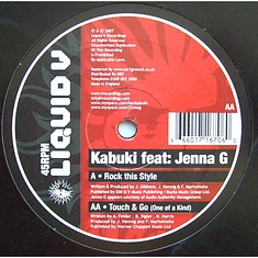 Kabuki Feat: Jenna Gibbons - Rock This Style / Touch & Go (One Of A Kind)