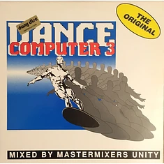 Mastermixers Unity - Dance Computer 3 - The Original