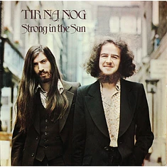 Tir Na Nog - Strong In The Sun