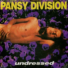 Pansy Division - Undressed