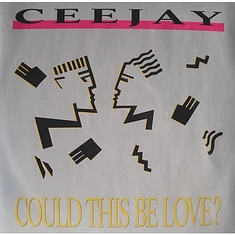 Ceejay - Could This Be Love?