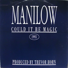 Barry Manilow - Could It Be Magic 1993