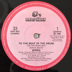 Wired - To The Beat Of The Drum (Special R.E.M.I.X)