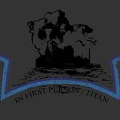 In First Person / Titan - In First Person / Titan